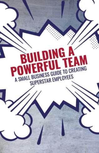 Building a Powerful Team