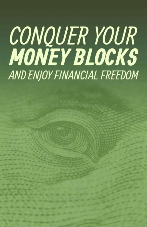 Money Blocks and Enjoy Financial Freedom