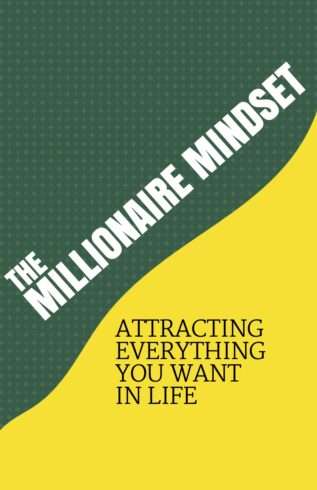 The Millionaire Mindset