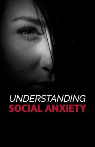 Understanding Social Anxiety