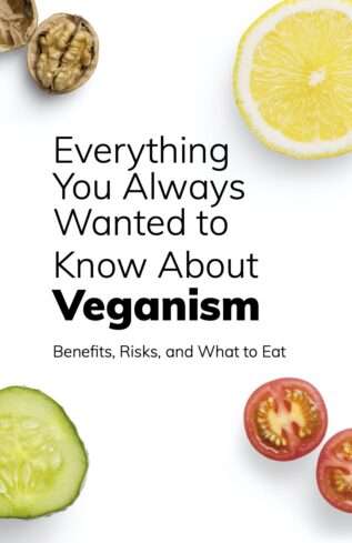 Wanted To Know About Veganism